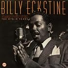Everything I Have Is Yours: The Best of the M-G-M Years by Billy Eckstine