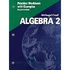 McDougal Littell Algebra 2: Practice Workbook with Examples by