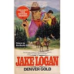Denver Gold (John Slocum, No 86) book cover