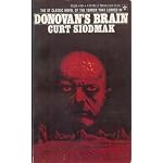 Donovan's Brain (The SF classic novel of the terror that lurked in) book cover
