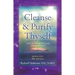 Cleanse & Purify Thyself (Book One: The Cleanse)