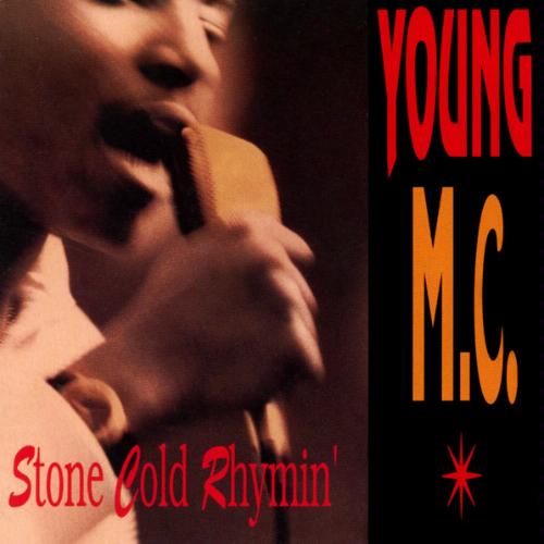 Young MC - Stone Cold Rhymin' Young MC - Stone Cold Rhymin'