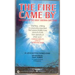 The Fire Came By: The Riddle of the Great Siberian Explosion