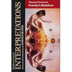 Thomas Pynchon's Gravity's Rainbow (Modern Critical Interpretations)