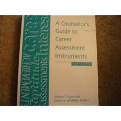 A Counselor's Guide to Career Assessment Instruments