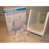 Presto Bread Slicing Guide
