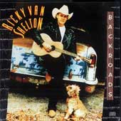 Backroads by Ricky Van Shelton