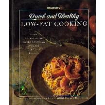 Prevention's Quick and Healthy Low-Fat Cooking: From Entertaining to the Everyday, over... by Low Fat Cooking