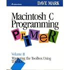 Click here to buy  Macintosh C Programming Primer: Mastering the Toolbox Using... by Dave Mark.