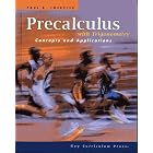 Precalculus with Trigonometry: Concepts and Connections by Paul A. Foerster