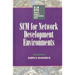 Scm for Network Development Environments (Mcgraw-Hill Systems Design and Implementation Series)