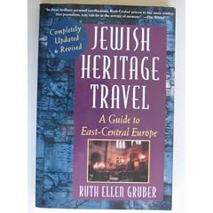 Jewish Heritage Travel: A Guide to East-Central Europe