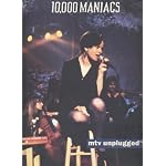 10,000 Maniacs: MTV Unplugged book cover