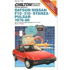 Chilton's Repair Manual Datsun/Nissan F10, 310, Stanza, Pulsar 1976-88 (Chilton's Repair Manual (Model Specific))