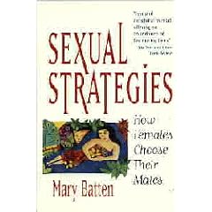 Sexual Strategies: How Females Choose Thier Mates