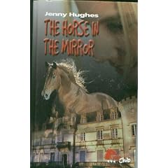 The Horse in the Mirror