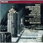 Click here to buy Tippett: A Child of Our Time by  Sir Michael Tippett, Sir Colin Davis, BBC Symphony Orchestra, Jessye Norman, and Janet Baker .