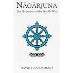 Nagarjuna: The Philosophy of the Middle Way (SUNY Series in Buddhist Studies) book cover
