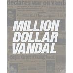 Million Dollar Vandal book cover