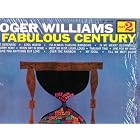 SONGS OF THE FABULOUS CENTURY-ROGER WILLIAMS by ROGER WILLIAMS (Vinyl)