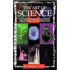 The Art of Science: A Practical Guide to Experiments, Observations, and Handling Data
