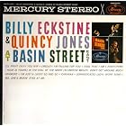 At Basin St. East : Live! by Quincy Jones and Billy Eckstine