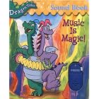 Music Is Magic! Sound Book (Dragon Tales) by Maria Rosado and Sue DiCicco