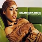 Click here to buy A Woman's Worth by Alicia Keys .