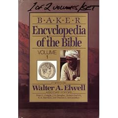 Baker Encyclopedia of the Bible, Volumes 1 and 2