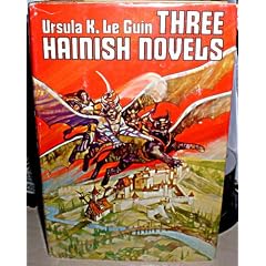 Three Hainish Novels: omnibus of Rocannon's World, Planet of Exile and City of Illusions