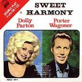 Sweet Harmony by Dolly Parton & Porter Wagoner, Dolly Parton, and Porter Wagoner