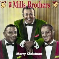 Merry Christmas by Christmas Carols and Mills Brothers