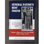 General Patton's best friend: The story of General George S. Patton, Jr. and his beloved dog, Willie book cover