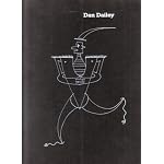 Dan Dailey: Simple complexities in drawings and glass, 1972-1987 book cover