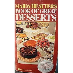 Maida Heatter's Book of Great Desserts