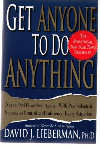 get anyone to do anything david lieberman