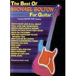 The Best of Michael Bolton for Guitar book cover