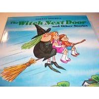 The Witch Next Door and Other Stories by Norman Bridwell