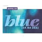 Blue by Eiffel 65