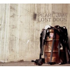 Lost Dogs by  Pearl Jam 
