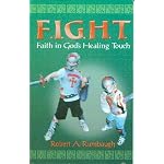 F.i.g.h.t Faith in God's Healing Touch book cover