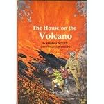 The House on the Volcano (Original Title: Kimo and Madame Pele) book cover