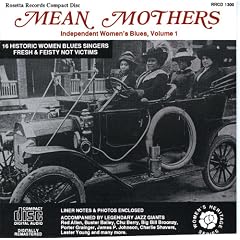 Mean Mothers, Independent Women's Blues, Volume 1