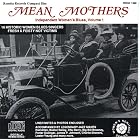 Mean Mothers, Vol. 1 by  Mean Mothers 