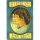 Click here to buy If I Were You by  Joan Aiken.