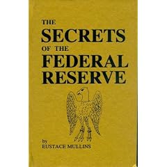 The Secrets of the Federal Reserve
