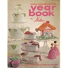 Click here to buy Cake and Food Decorating Year Book by Wilton by  Norman Wilton.