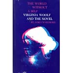 The World Without a Self: Virginia Woolf and the Novel book cover