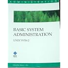 Click here to buy Basic System Administration: Unix Svr 4.2 by  Mary L. Fox.