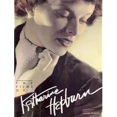 The Films of Katharine Hepburn